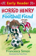 Horrid Henry and the Football