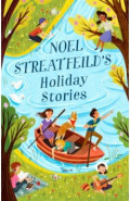 Noel Streatfeild's Holiday Stories