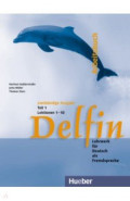 Delfin. Arbeitsbuch Teil 1 – Lektionen 1–10. Lehrwerk für Deutsch als Fremdsprache