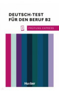 Prüfung Express – Deutsch-Test für den Beruf B2. Übungsbuch mit Audios online