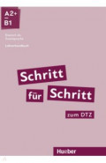 Schritt für Schritt zum DTZ. Lehrerhandbuch. Deutsch als Zweitsprache