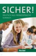 Sicher! C1. Kursbuch. Deutsch als Fremdsprache