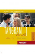 Tangram aktuell 1 – Lektion 1–4. Audio-CD zum Kursbuch. Deutsch als Fremdsprache