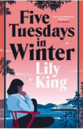 Five Tuesdays in Winter