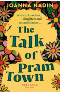 The Talk of Pram Town