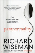 Paranormality. The Science of the Supernatural