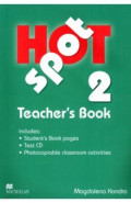 Hot Spot 2. Teacher's Pack