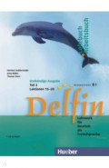 Delfin. Lehrbuch + Arbeitsbuch Teil 3 mit integrierter Audio-CD – Lektionen 15–20. Lehrwerk