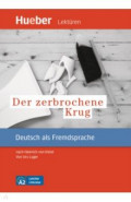 Der zerbrochene Krug. Leseheft nach Heinrich von Kleist. Deutsch als Fremdsprache