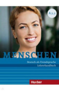Menschen A2.2. Lehrerhandbuch. Deutsch als Fremdsprache