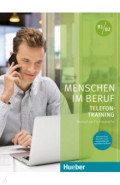 Menschen im Beruf - Telefontraining. Kursbuch mit Audios online. Deutsch als Fremdsprache