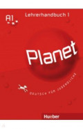 Planet 1. Lehrerhandbuch. Deutsch für Jugendliche. Deutsch als Fremdsprache