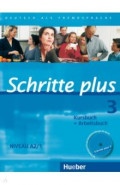 Schritte plus 3. Kursbuch + Arbeitsbuch mit Audio-CD zum Arbeitsbuch und interaktiven &Uuml;bungen
