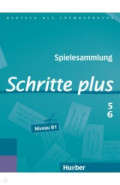 Schritte plus 5+6. Spielesammlung zu Band 5 und 6. Deutsch als Fremdsprache