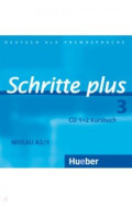 Schritte plus 3. 2 Audio-CDs zum Kursbuch. Deutsch als Fremdsprache