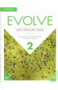 Evolve. Level 2. Video Resource Book with DVD