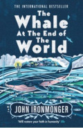 The Whale at the End of the World