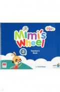 Mimi’s Wheel. Level 3. Teacher's Book Plus with Navio App