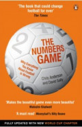 The Numbers Game. Why Everything You Know About Football is Wrong