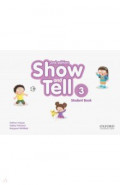 Show and Tell. Second Edition. Level 3. Student Book Pack