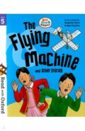 Biff, Chip and Kipper. The Flying Machine and Other Stories. Stage 5
