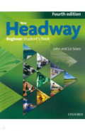 New Headway. Fourth Edition. Beginner. Student's Book