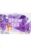 Show and Tell. Second Edition. Level 3. Activity Book