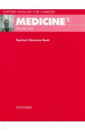 Oxford English for Careers. Medicine 1. Teacher's Resource Book