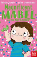 Magnificent Mabel and the Magic Caterpillar