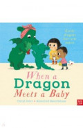 When a Dragon Meets a Baby