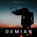 Demian - The Story of Emil Sinclair's Youth (Unabridged)