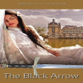 The Black Arrow - A Tale of the Two Roses (Unabridged)