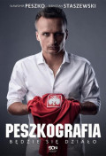 Sławomir Peszko Peszkografia