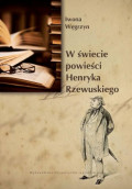 W świecie powieści Henryka Rzewuskiego
