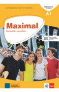 Maximal A1. Deutsch für Jugendliche. Arbeitsbuch mit Audios