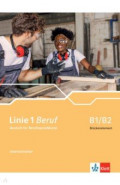 Linie 1 Beruf B1/B2 Brückenelement. Deutsch für Berufssprachkurse. Intensivtrainer