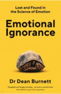 Emotional Ignorance. Lost and found in the science of emotion