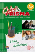 Club Prisma. Nivel A2. Libro de ejercicios para el alumno + Clave de acceso a Web