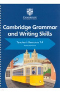 Cambridge Grammar and Writing Skills. Teacher's Resource 7–9 with Digital Access