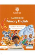 Cambridge Primary English. Teacher's Resource 2 with Digital Access