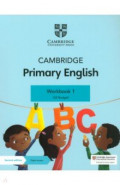 Cambridge Primary English. Workbook 1 with Digital Access
