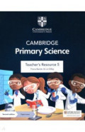 Cambridge Primary Science. Teacher's Resource 5 with Digital Access