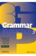 Grammar in Practice. Level 3. Pre-Intermediate