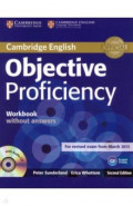 Objective. Proficiency. 2nd Edition. Workbook without Answers (+CD)