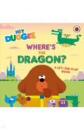 Where's the Dragon? A Lift-the-Flap Book