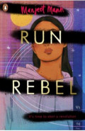 Run, Rebel