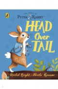Peter Rabbit. Head Over Tail