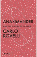 Anaximander. And the Nature of Science