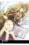 Maximum Ride. Volume 7