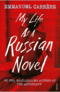 My Life as a Russian Novel